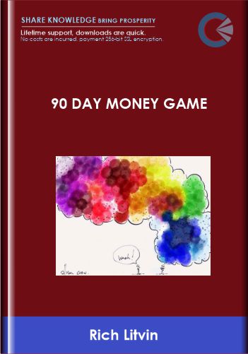 90 Day Money Game - Rich Litvin